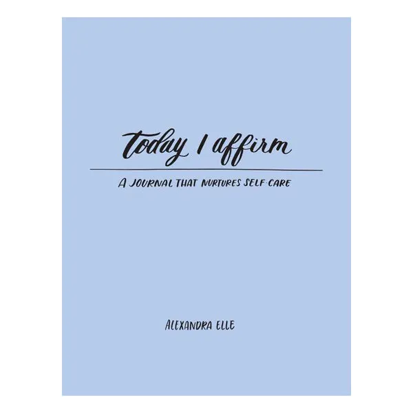 Vibrators Today I Affirm A Journal That Nurtures SelfCare Andrews McMeel Publishing